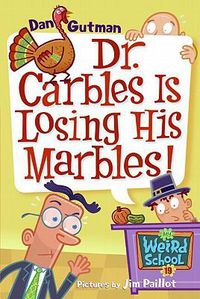 Cover image for Dr. Carbles Is Losing His Marbles!