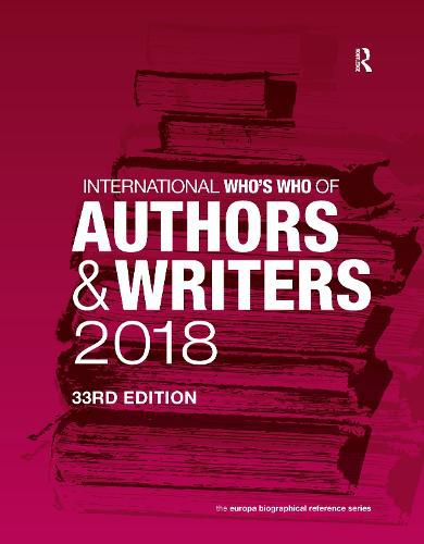 Cover image for International Who's Who of Authors and Writers 2018