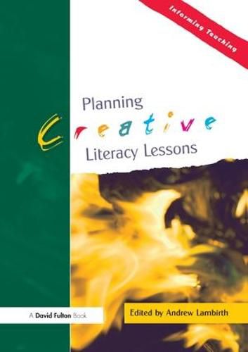 Planning Creative Literacy Lessons