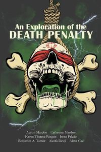 Cover image for An Exploration of the Death Penalty