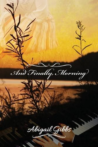 Cover image for And Finally, Morning
