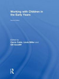 Cover image for Working with Children in the Early Years