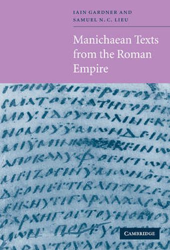 Cover image for Manichaean Texts from the Roman Empire