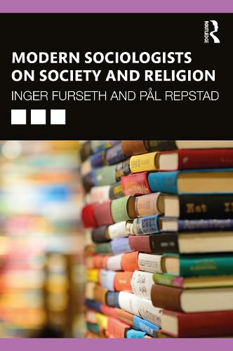 Cover image for Modern Sociologists on Society and Religion