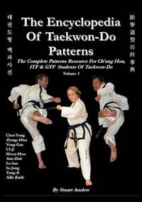 Cover image for THE ENCYCLOPAEDIA OF TAEKWON-DO PATTERNS, Vol 3