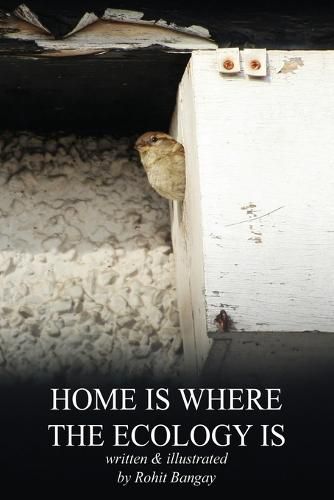 Cover image for Home Is Where The Ecology Is