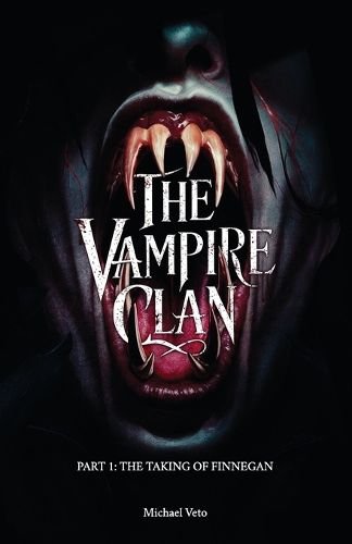 Cover image for The Vampire Clan, Part 1