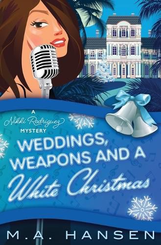 Cover image for Weddings, Weapons and a White Christmas