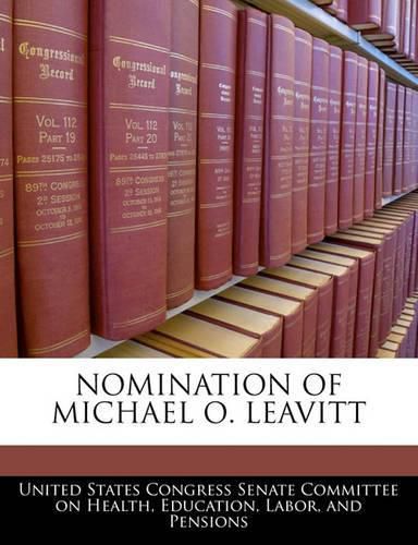 Cover image for Nomination of Michael O. Leavitt