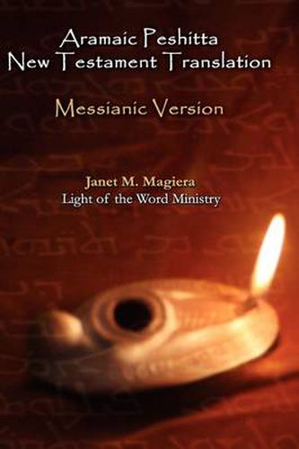 Cover image for Aramaic Peshitta New Testament Translation - Messianic Version