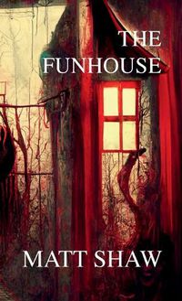 Cover image for The Funhouse