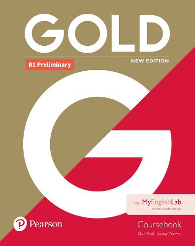 Cover image for Gold B1 Preliminary New Edition Coursebook and MyEnglishLab Pack