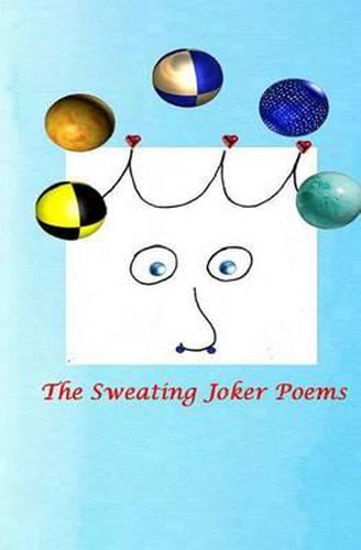 Cover image for The Sweating Joker Poems