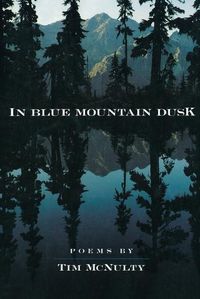 Cover image for In Blue Mountain Dusk