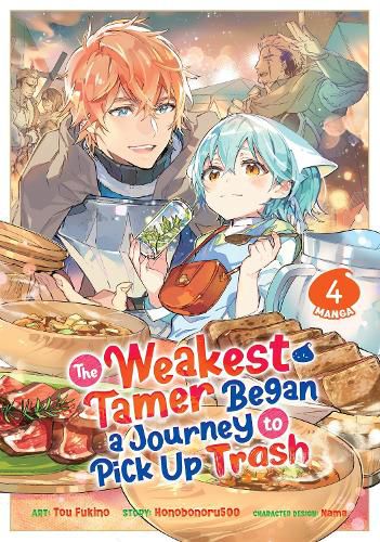 Cover image for The Weakest Tamer Began a Journey to Pick Up Trash (Manga) Vol. 4