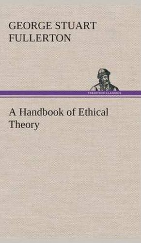 Cover image for A Handbook of Ethical Theory