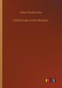 Cover image for Girl Scouts in the Rockies