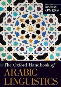 Cover image for The Oxford Handbook of Arabic Linguistics