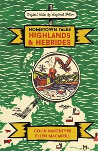 Cover image for Hometown Tales: Highlands and Hebrides