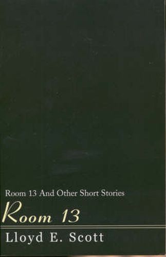 Cover image for Room 13: And Other Short Stories