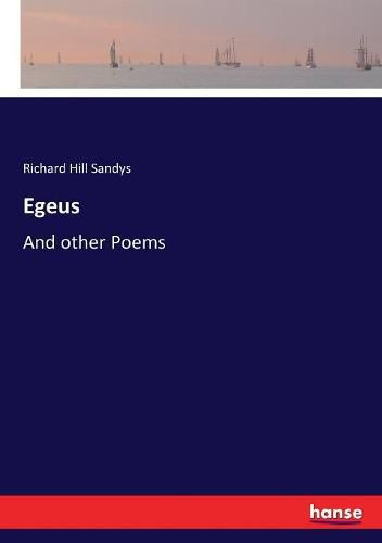 Cover image for Egeus: And other Poems