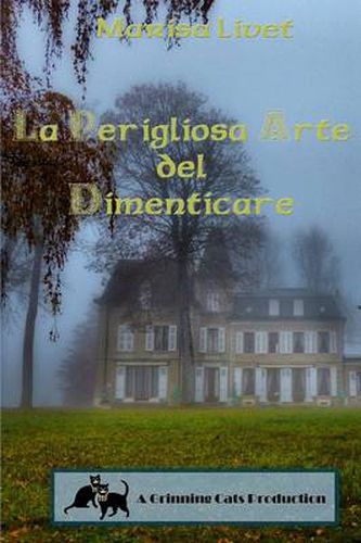 Cover image for La Perigliosa Arte del Dimenticare