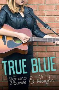 Cover image for True Blue