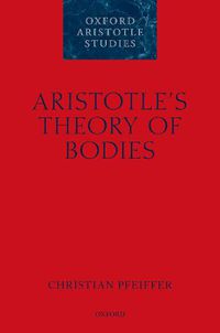 Cover image for Aristotle's Theory of Bodies