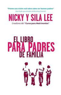 Cover image for The Parenting Book Spanish Edition