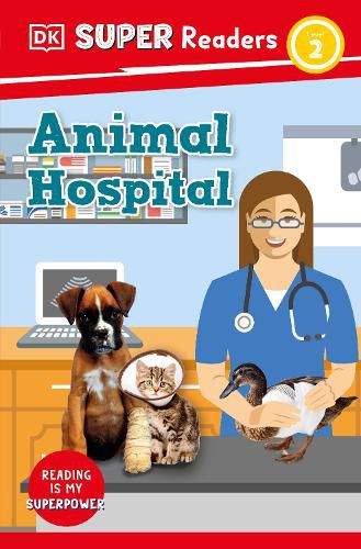 Cover image for DK Super Readers Level 2: Animal Hospital