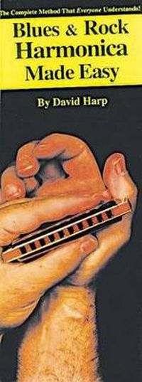 Cover image for Blues And Rock Harmonica Made Easy!