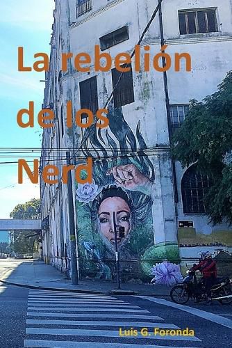 Cover image for La rebelion de los Nerd