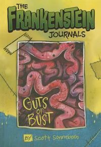 Cover image for Frankenstein Journals: Guts or Bust