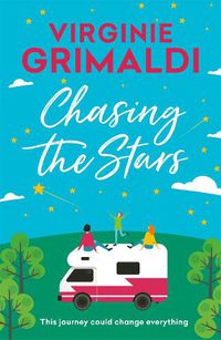 Cover image for Chasing the Stars: a journey that could change everything