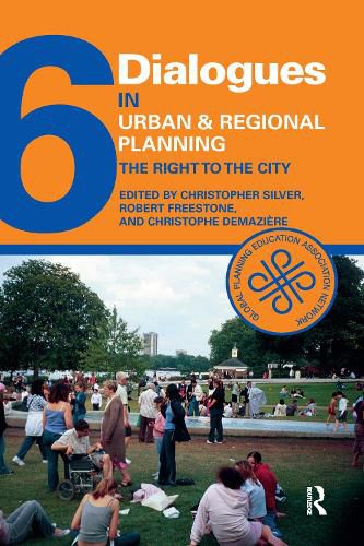 Cover image for Dialogues in Urban and Regional Planning 6: The Right to the City