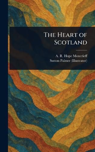 Cover image for The Heart of Scotland