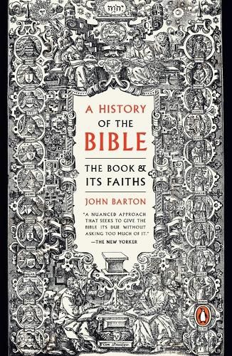 Cover image for A History of the Bible: The Book and Its Faiths