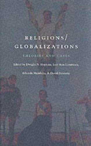 Cover image for Religions/Globalizations: Theories and Cases