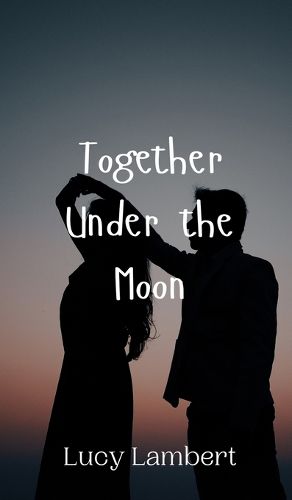 Cover image for Together Under the Moon