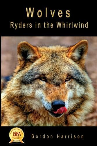 Cover image for Wolves: Ryders in the Whirlwind