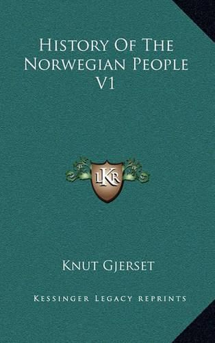 Cover image for History of the Norwegian People V1