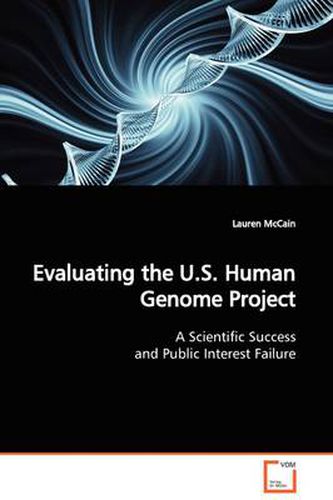 Cover image for Evaluating the U.S. Human Genome Project