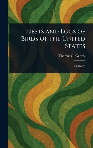 Cover image for Nests and Eggs of Birds of the United States