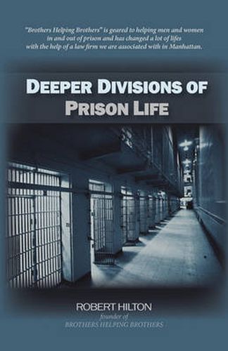 Cover image for Deeper Divisions of Prison Life