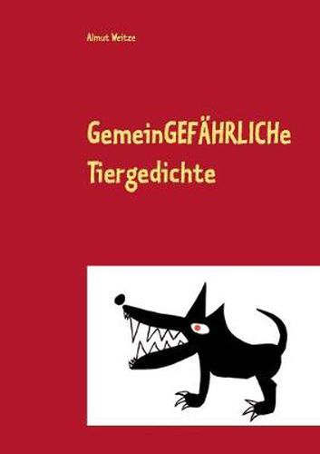 Cover image for Gemeingefahrliche Tiergedichte