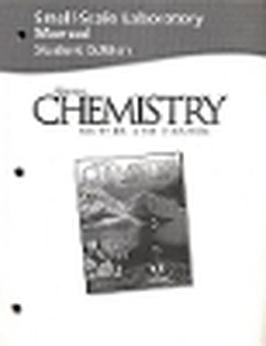 Cover image for Chemistry: Matter and Change, Small Scale Laboratory Manual