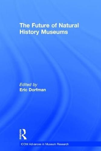 Cover image for The Future of Natural History Museums