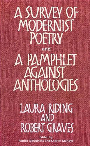 Survey of Modernist Poetry and a Pamphlet Against Anthologies