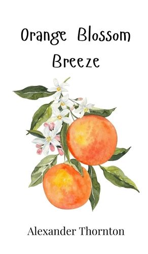 Cover image for Orange Blossom Breeze