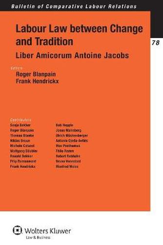 Cover image for Labour Law between Change and Tradition: Liber Amicorum Antoine Jacobs